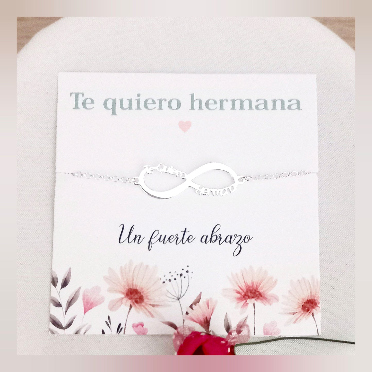 Pulsera infinito Te quiero hermana